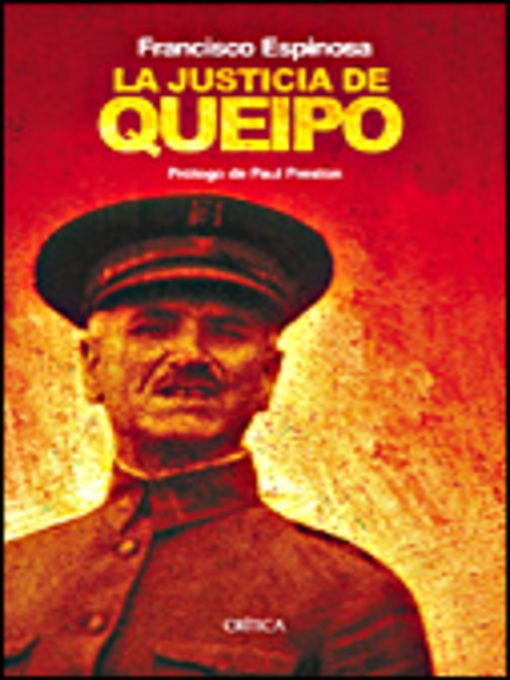 Title details for La justicia de Queipo by Francisco Espinosa - Available